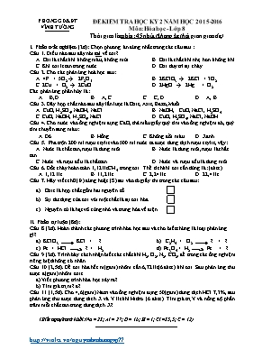Đề kiểm tra học kỳ II môn Hóa học Lớp 8 - Năm học 2015-2016 - Trường PTDTBT TH - THCS Long Túc (Có đáp án)